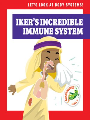 cover image of Iker's Incredible Immune System